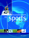 Encyclopédie visuelle des sports (L')